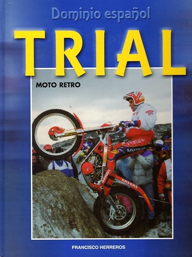 Trial. Dominio Español Edt. Moto Retro 