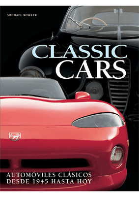 Classic Cars clasicos desde 1945 Edt. LU
