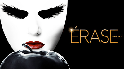 Érase una vez (Once upon a time)